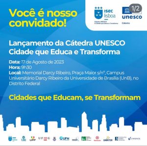 Lançamento da Cátedra Unesco Cidade que educa e transforma